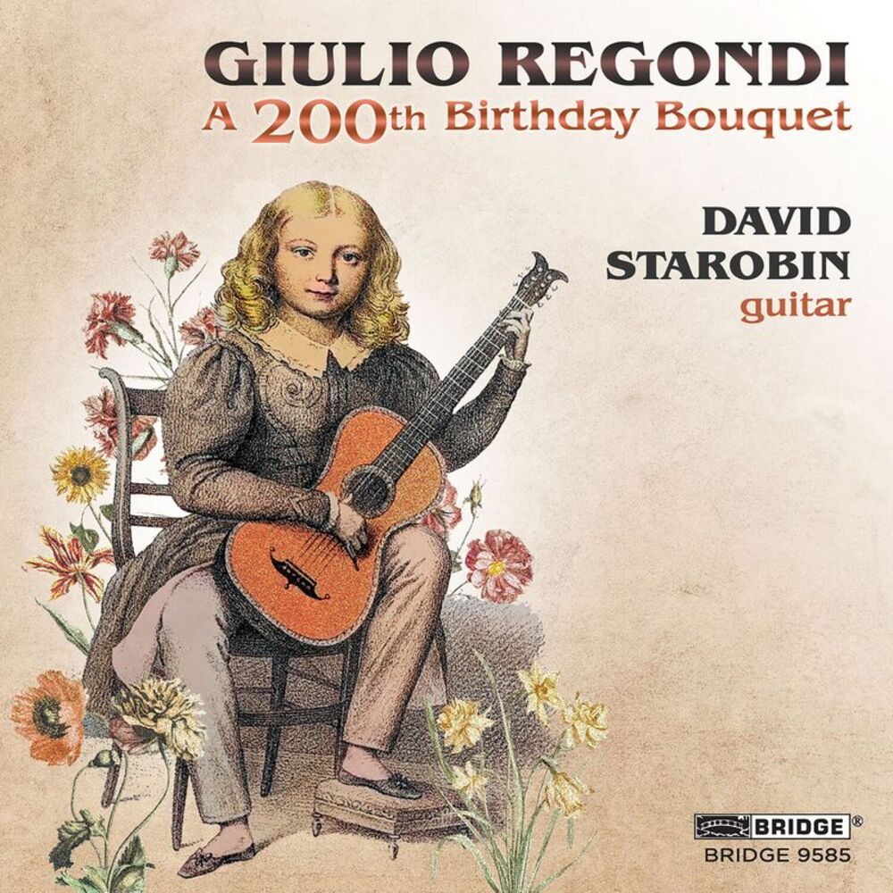 David Starobin - A 200th Birthday Bouquet  CD